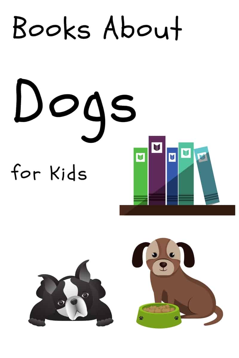 Dogs and kids make a magical pair! Whether or not your child has a dog of their own, they are bound to love this collection of books about dogs for kids. #kidlit #picturebooks