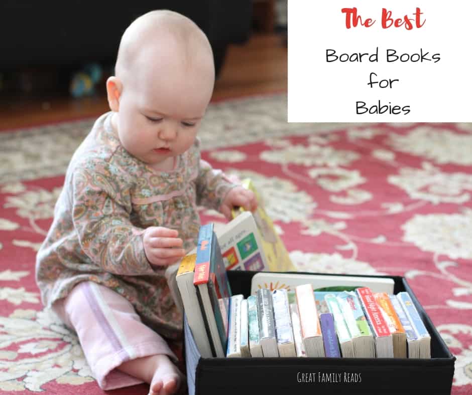 The best board books for babies #kidlit #boardbooks