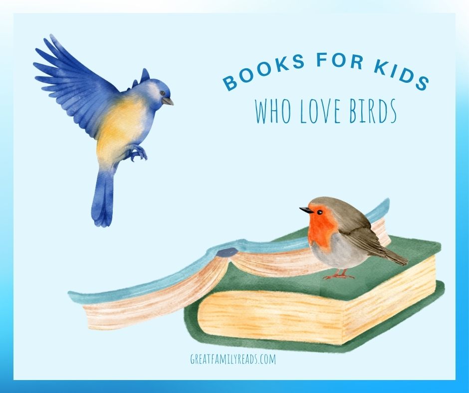 the best children's books for bird lovers